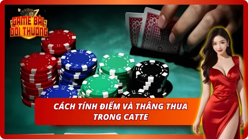 Hướng dẫn cách tính điểm và phân định thắng thua khi đánh bài