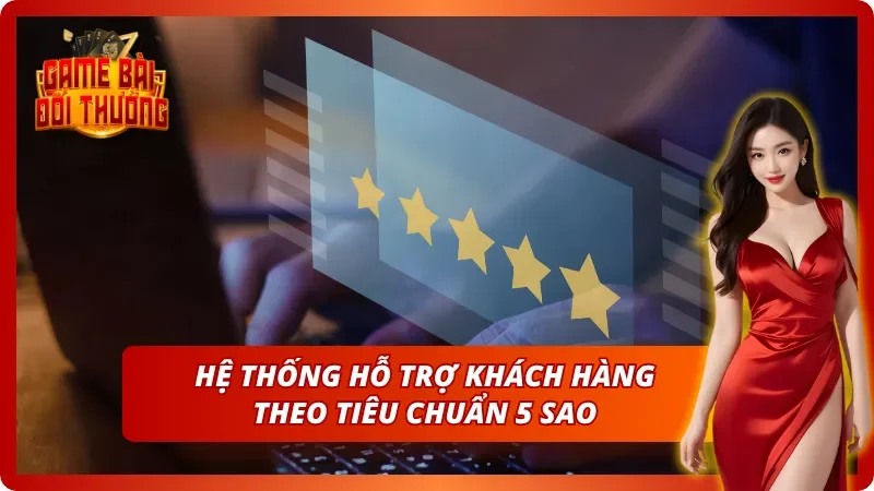 Hệ thống CSKH, support tận tâm nhất thị trường