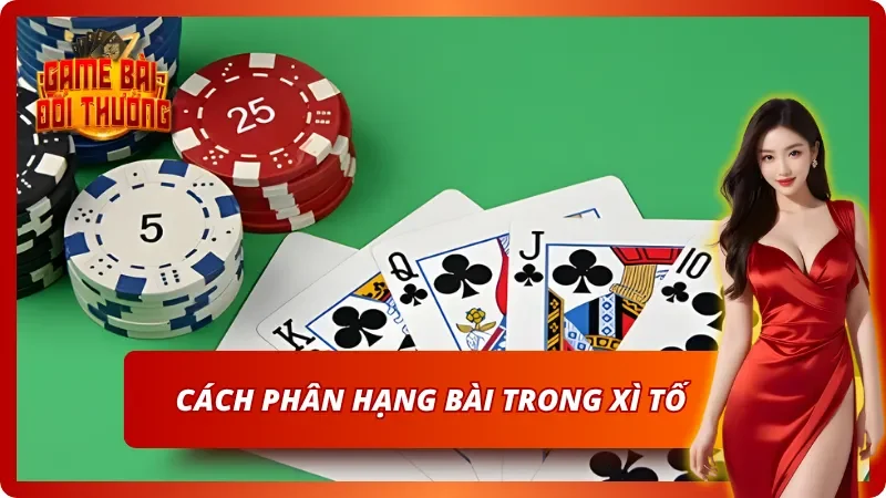 Phân hạng trong Xì Tố